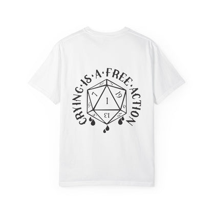 D20 'Crying Is a Free Action' Graphic T-Shirt