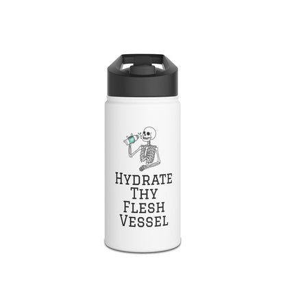 Hydrate Thy Flesh Vessel Water Bottle